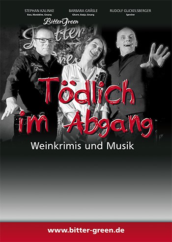 Plakat Weinkrimi - Duo BitterGreen und Rudolf Guckelsberger
